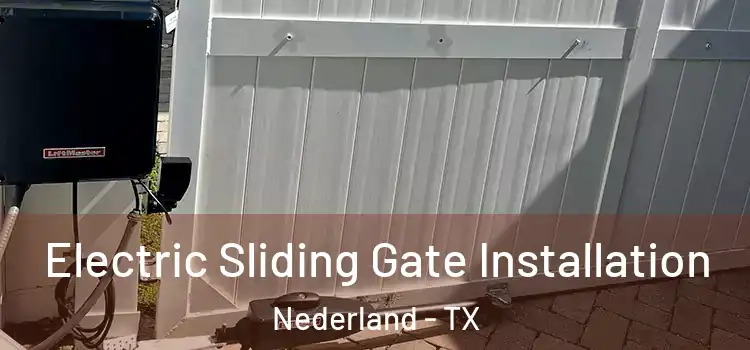  Electric Sliding Gate Installation Nederland - TX