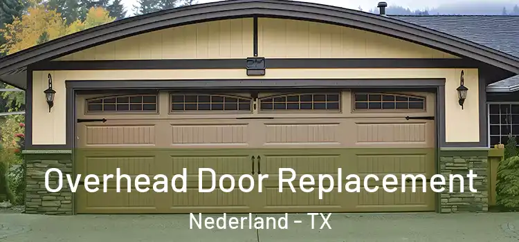  Overhead Door Replacement Nederland - TX