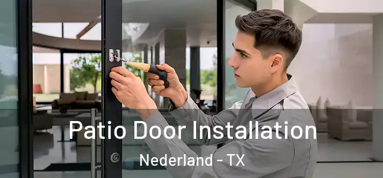  Patio Door Installation Nederland - TX