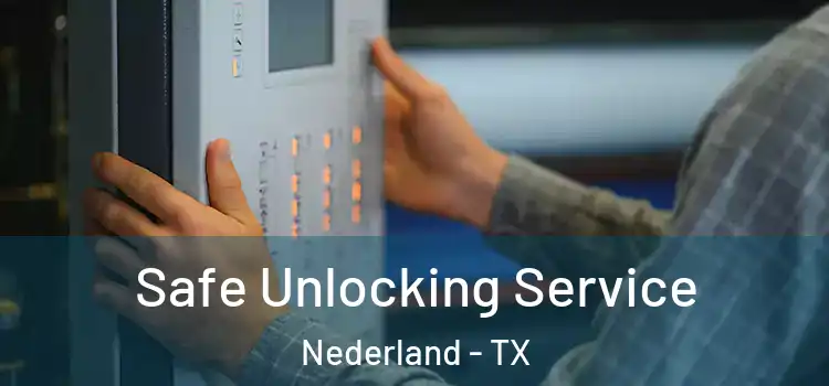 Safe Unlocking Service Nederland - TX